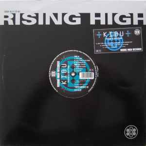 Kibu Phase & Rhythm 1993UKテクノ名門Rising High Records からのテクノクラシック！