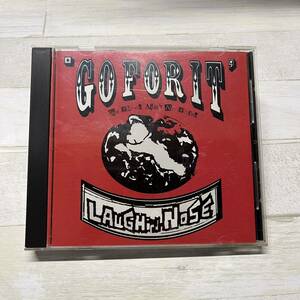 CD go for it laughin’ Nose ラフィン・ノーズ ゴー・フォー・イット 帯付