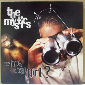 MYSTICS, THE-Who's That Girl? (UK-EU Orig.7+PS)