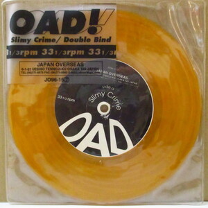 O.A.D-Slimy Crime (Japan Limited Clear Orange Vinyl 7+Stick