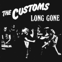 CUSTOMS, THE-Long Gone (US Ltd.Reissue 180g LP / New)_画像1