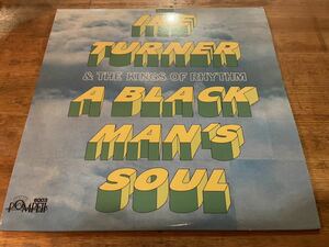IKE TURNER & THE KINGS OF RHYTHM A BLACK MAN'S SOUL LP US PRESS!! JURASSIC 5 ネタ 「GETTING NASTY」 収録！