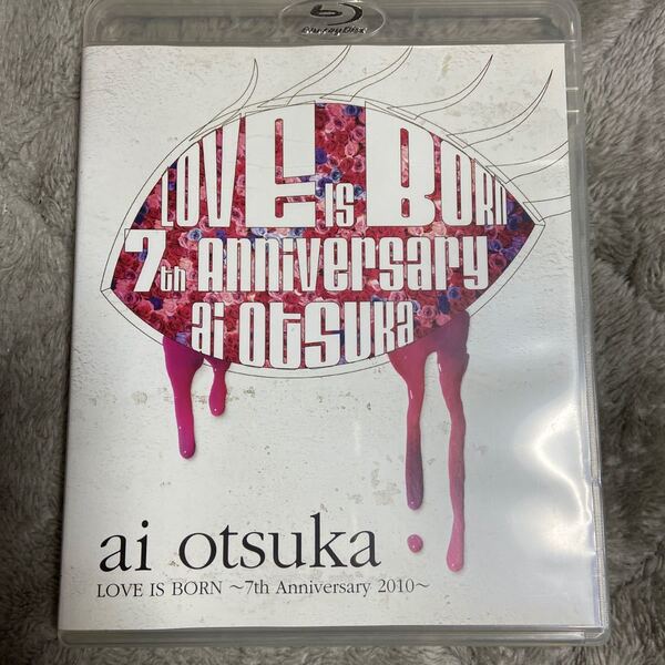 【国内盤ブルーレイ】 大塚愛/大塚愛 【ＬＯＶＥ ＩＳ ＢＯＲＮ】 〜７ｔｈ Ａｎｎｉｖｅｒｓａｒｙ ２０１０〜 