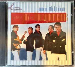 【CD】Jay & The Americans / Come a Little Bit Closer 輸入盤