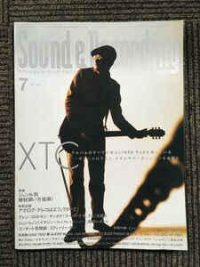 Sound ＆ Recording Magazine (サウンド アンド レコーディング マガジン) 2000年7月号 / XTC、ジャンル別機材買い方指南！