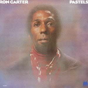 CD Ron Carter Pastels FCD6199073 /00110