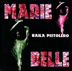 伊12 Marie Belle Baila Pistolero TRD1380 Time Records /00250