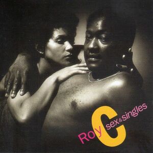 CD Roy C Sex & Singles PCD2770 P-Vine Records 未開封 /00110