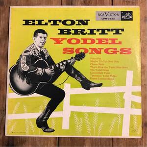 ELTON BRITT US Orig 10inch YODEL SONGS ロカビリー