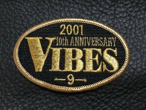[新品未使用送料込] 2001 VIBES MEETING 10th ANNIVERSARY バイブス ミーティング パッチ ワッペン 普通郵便送料込 送料無料 新品