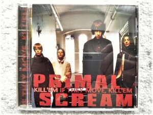 F【 PRIMAL SCREAM プライマル・スクリーム / IF THEY MOVE, KILL'EM 】非売品 （プロモーション用）CDは４枚まで送料１９８円