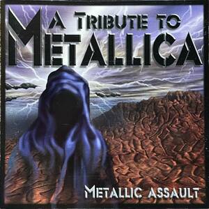(C19H)☆Metal廃盤/V.A./メタリカ・トリビュート/A Tribute To Metallica: Metallic Assault☆