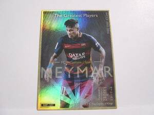 WCCF 2015-2016 GRP-EXT ネイマール　Neymar JR 1992 Brazil　FC Barcelona Spain 15-16 The Greatest Players