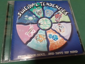 SUICIDAL TENDENCIES　スイサイダル・テンデンシーズ◆『フリー・ユア・ソウル...アンド・セイヴ・マイ・マインド』