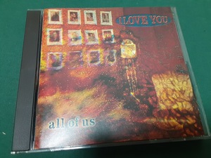 I LOVE YOU◆『all of us』輸入盤CDユーズド品