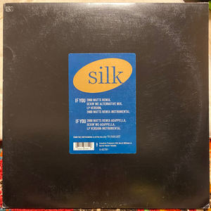 SILK / IF YOU