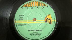 ☆彡美品！！☆彡送料無料！！　　BLACK HARMONY　　 I'M STILL WAITING / LOVE MARCUS　希少７inch　ボブマリーカバー曲　LOVERS REGGAE