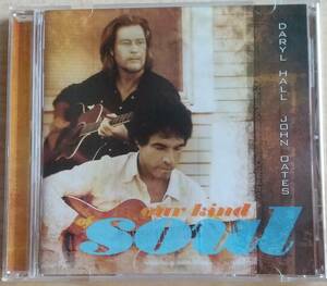 輸入盤ＣＤ ダリル・ホール ＆ ジョン・オーツ DARYL HALL ＆ JOHN OATES ◆ アワ・カインド・オブ・ソウル OUR KIND OF SOUL 