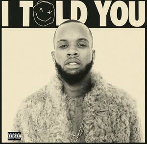 貴重廃盤 Tory Lanez I Told You Drake, The Weekndに続くカナダからの注目新人 R&Bシンガー/ラッパー　トーリー レーンズ 