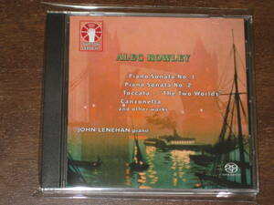 JOHN LENEHAN ジョン・レネハン/ アレク・ロウリー 2022年発売 Dutton社 Hybrid SACD(CDLX7401) 輸入盤