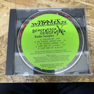 ● HIPHOP,R&B WALT WHITMAN & THE SOUL CHILDREN OF CHICAGO - GENERATION X CELEBRATION RADIO SAMPLER シングル,PROMO盤 CD 中古品