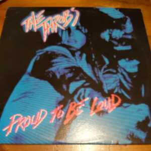 LPレコード　THE THROBS/Proud To Be Loud 1986　PUNK 