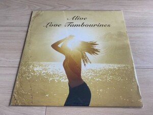 LOVE TAMBOURINES アナログ盤LP「ALIVE」ラブ・タンバリンズ