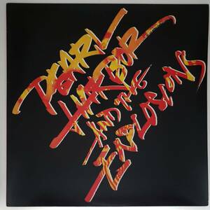 良盤屋◆LP◆US 輸入盤 パール・ハーバー・アンド・ジ・エクスプロージョンズ/Pearl Harbor And The Explosions/1980 ◆New Wave◆P-4050