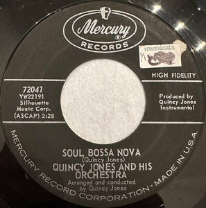 ■1962 US盤 オリジナル Quincy Jones And His Orchestra - Soul Bossa Nova / On The Street Where You Live 7”EP 72041 Mercury