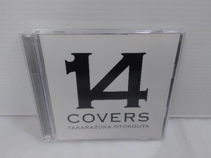宝塚歌劇団 CD 14 COVERS TAKARAZUKA OTOKOUTA(初回生産限定盤)(DVD付)