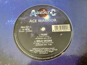 【01年伊オリジナル】Ace Warrior / FAME/WILD DESIRE/BLACK ROSES/24 HOURS A DAY WITH YOU 4Track12inch ABEAT2021 Hi-NRG,ユーロビート