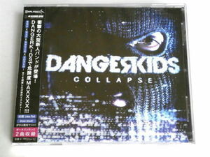 即決◆DANGERKIDS 【新品】COLLAPSE◆日本版ＣＤ★デンジャーキッズ☆洋楽