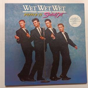 即決 WET WET WET Popped In Souled Out UKオリジナル　ウェット・ウェット・ウェット YA 