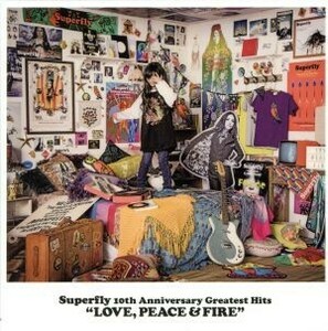 Ｓｕｐｅｒｆｌｙ　１０ｔｈ　Ａｎｎｉｖｅｒｓａｒｙ　Ｇｒｅａｔｅｓｔ　Ｈｉｔｓ『ＬＯＶＥ，ＰＥＡＣＥ＆ＦＩＲＥ』（初回限定盤）／Ｓ