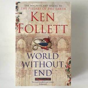 World without End Ken Follett, 　大聖堂-果てしなき世界ケン・フォレット