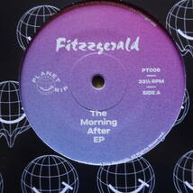 FITZZGERALD - MORNING AFTER EP* Planet Trip 盤 限定300枚12inch バレアリック benedek_画像2