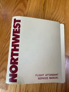 ノースウエスト航空 フライトアテンダント マニュアル バインダー キャビンアテンダント デルタ Northwest Airlines Flight Attendant CA