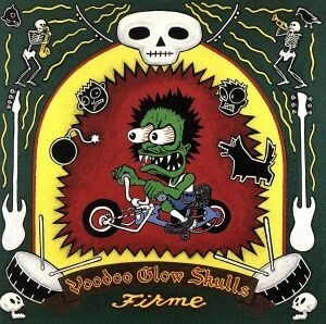 【輸入盤】Ｆｉｒｍｅ／ヴードゥー・グロウ・スカルズ