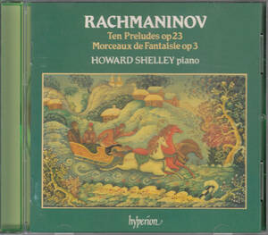◆送料無料◆ラフマニノフ：10の前奏曲、幻想小品集～ハワード・シェリー Import v4071