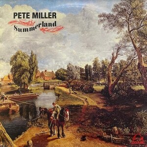 Pete Miller - Summerland（★盤面ほぼ良品！）