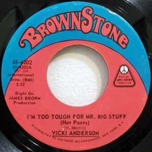 Vicki Anderson I'm Too Tough For Mr. Big Stuff 45