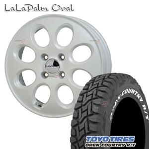 4本セット LaLaPalm oval ララパーム オーバル 15x4.5J 4/100 +45 ホワイト TOYO OPENCOUNTRY R/T RT 165/60R15 デリカD2 ハスラー