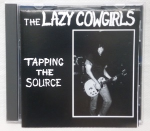 ★LAZY COWGIRLS / TAPPING THE SOUCE★1+2 国内盤 廃盤CD★レイジーカウガールズ★US GARAGE R&R