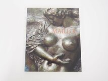 ▼　【図録　マイヨール展　MAILLOL　1994年】127-02211_画像1