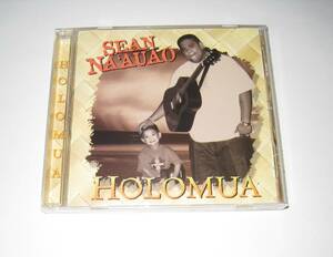 Sean Na'auao　Holomua / ショーン ナアウアオ CD USED 輸入盤 Hawaiian Music ハワイアンミュージック hula dance フラ