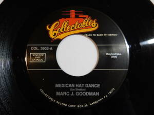 Marc J. Goodman Mexican Hat Dance / Alley Cat Collectables US COL 3902 200933 POP ポップ レコード 7インチ 45