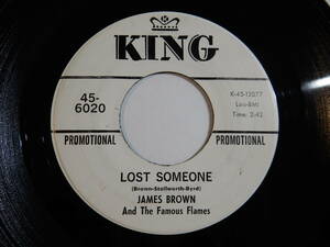 James Brown & The Famous Flames Lost Someone / I'll Go Crazy King US 45-6020 200945 SOUL ソウル レコード 7インチ 45