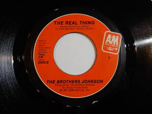 Brothers Johnson The Real Thing / I Want You A&M US 2343-S 201044 SOUL DISCO ソウル ディスコ レコード 7インチ 45