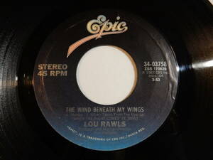 Lou Rawls The Wind Beneath My Wings / Midnight Sunshine Epic US 34-03758 201059 SOUL ソウル レコード 7インチ 45