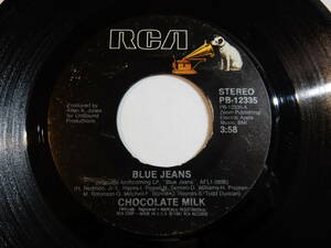 Chocolate Milk Blue Jeans / Dawn RCA US PB-12335 201084 SOUL FUNK ソウル ファンク レコード 7インチ 45